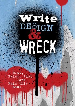 Write, Design & Wreck - Editors of Chartwell Books