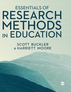 Essentials of Research Methods in Education - Buckler, Scott;Moore, Harriett