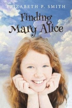 Finding Mary Alice - Smith, Elizabeth P.