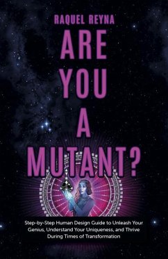 Are You a Mutant? - Reyna, Raquel