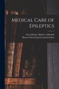 Medical Care of Epileptics