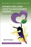 Women's Wellness Lifestyle Management Journal