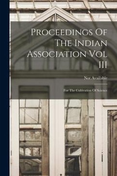 Proceedings Of The Indian Association Vol III