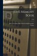 JTHS Memory Book; 1913 - Bild 1
