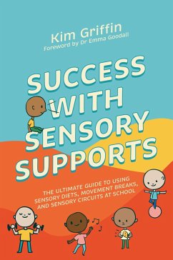 Success with Sensory Supports - Griffin, Kim