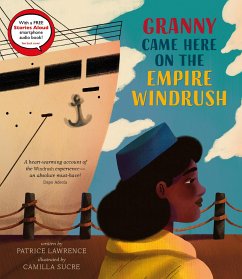 Granny Came Here on the Empire Windrush - Lawrence, Patrice