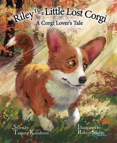 Riley the Little Lost Corgi - Knudtson, Tammy