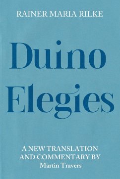 Duino Elegies - Rilke, Rainer Maria