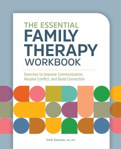 The Essential Family Therapy Workbook - Simonian, Emily