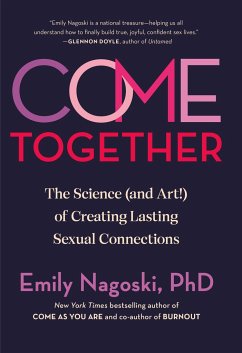 Come Together - Nagoski, Emily