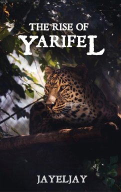 The Rise of Yarifel - Jayeljay