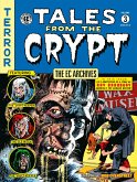 The Ec Archives: Tales From The Crypt Volume 3