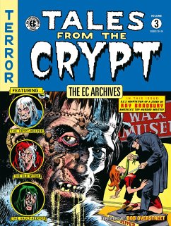 The Ec Archives: Tales From The Crypt Volume 3 - Feldstein, Al; Gaines, William