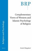 Complementary Views of Western and Islamic Psychology of Religion