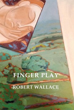 Finger Play - Wallace, Robert