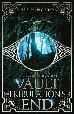 Vault of Tribulation's End - Kingston, Ross Kenneth