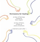 Permissions for Healing