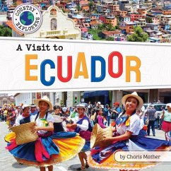 A Visit to Ecuador - Mather, Charis