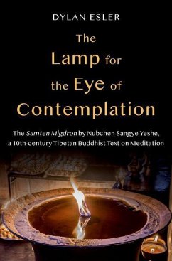 The Lamp for the Eye of Contemplation - Esler, Dylan (Researcher, Researcher, CERES (Center for Religious St