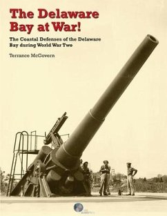 The Delaware Bay at War! - McGovern, Terrance