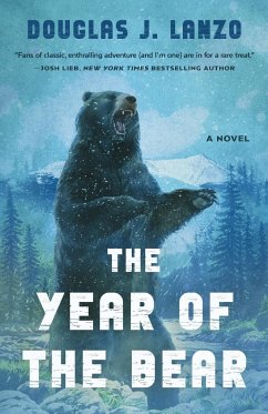 The Year of the Bear - Lanzo, Douglas J.