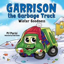 Garrison the Garbage Truck - Parisi, Pj