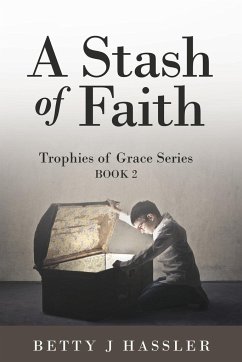 A Stash of Faith - Hassler, Betty J