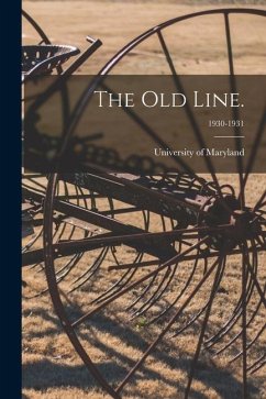 The Old Line.; 1930-1931