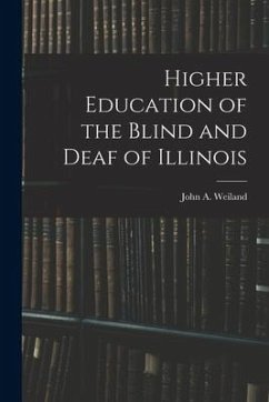 Higher Education of the Blind and Deaf of Illinois