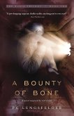 A Bounty of Bone