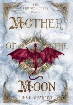 Mother of the Moon - Amarego, Lina C.