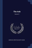 The Auk; Volume 37