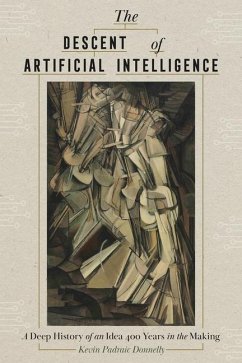 The Descent of Artificial Intelligence - Donnelly, Kevin