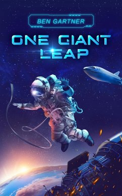 One Giant Leap (eBook, ePUB) - Gartner, Ben