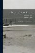 Botts' Air-ship: the Problem of Aerial... - Bild 1