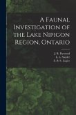 A Faunal Investigation of the Lake Nipigon Region, Ontario