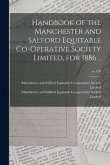 Handbook of the Manchester and Salford Equitable Co-operative Society Limited, for 1886 ..; no.758