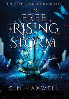 To Free the Rising Storm - Maxwell, C N