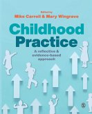 Childhood Practice Childhood Practice
