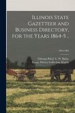 Illinois State Gazetteer and Business Directory, for the Years 1864-5 ..; 1864-1865