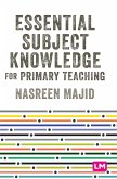 Essential Subject Knowledge for Primary Teaching