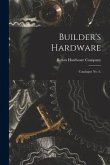 Builder's Hardware: Catalogue No. 6.