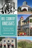 Hill Country Hindsights