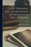 Olive Thinning and Other Means of Increasing Size of Olives; B490