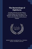 The Bacteriology of Diphtheria