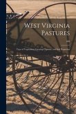 West Virginia Pastures: Type of Vegetation, Carrying Capacity, and Soil Properties; 280