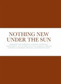 NOTHING NEW UNDER THE SUN