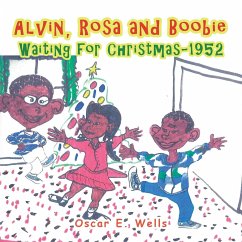 Alvin, Rosa and Boobie, Waiting for Christmas-1952 - Wells, Oscar E.
