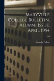 Maryville College Bulletin, Alumni Issue, April 1954; LII