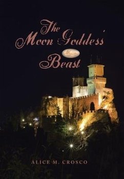 The Moon Goddess' Beast - Crosco, Alice M.